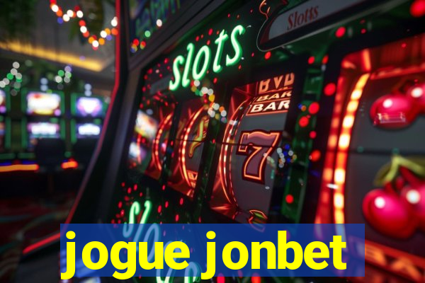 jogue jonbet